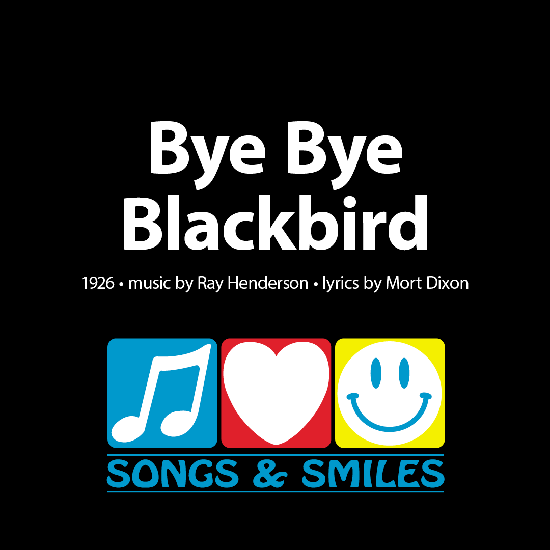 Singalong Leader Videos - Bye Bye Blackbird