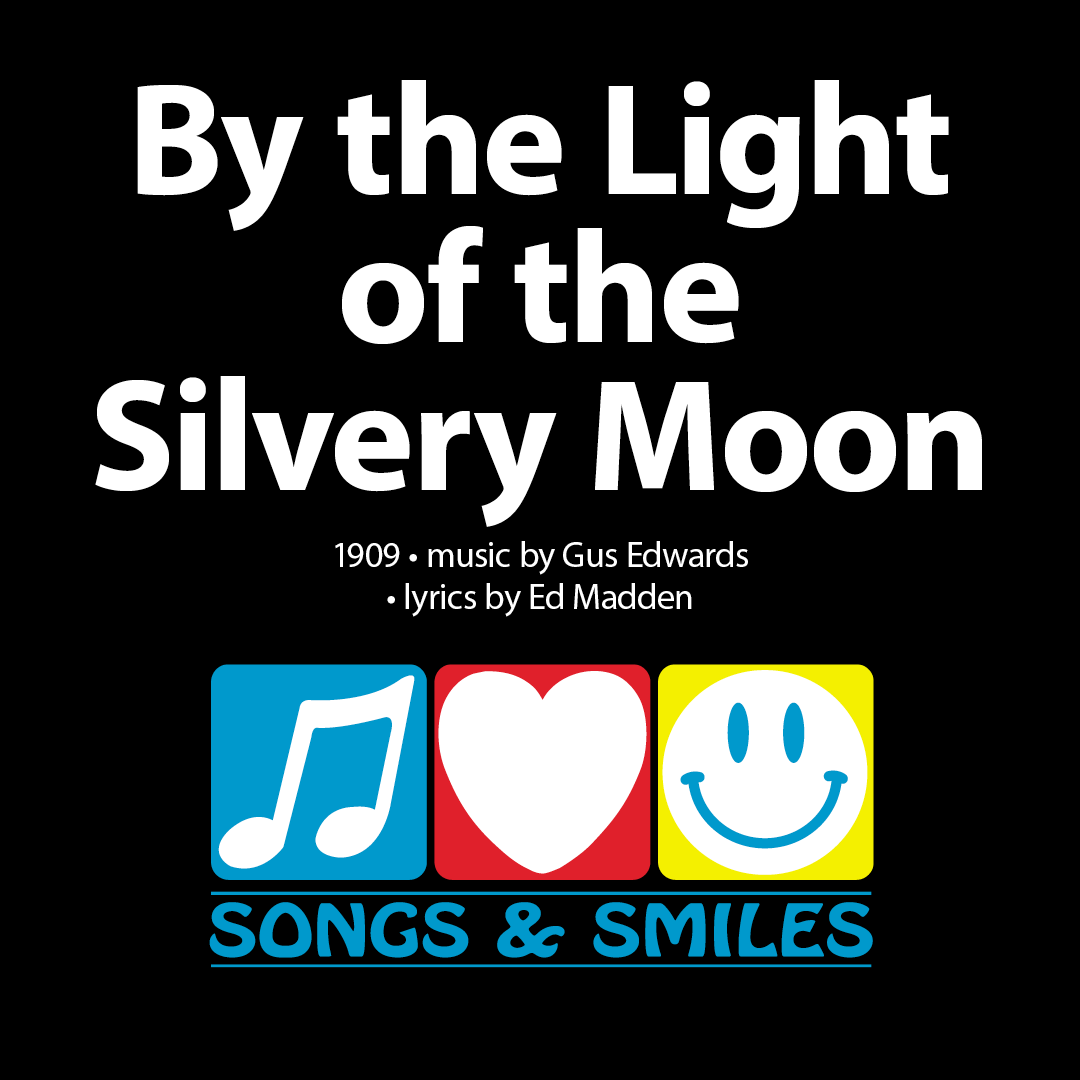 Singalong Leader Videos - By the Light of the Silvery Moon