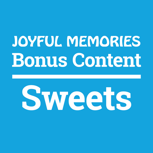 Bonus Content: Sweets