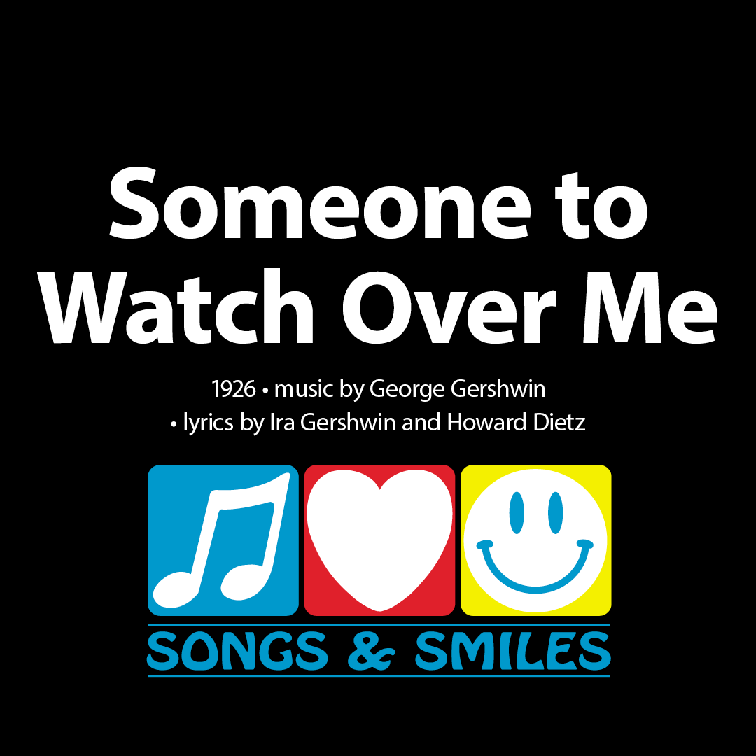 Singalong Video - Someone to Watch Over Me