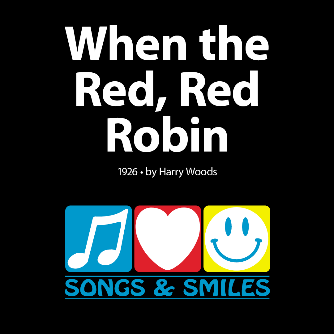 Singalong Video - When the Red, Red Robin